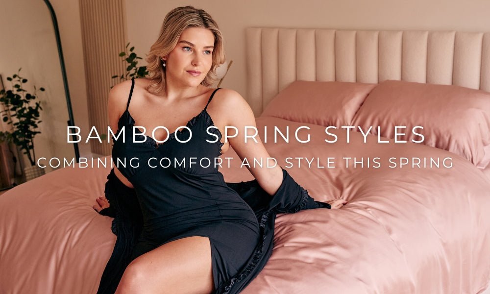 Bamboo nightwear for Spring... - Pretty You London