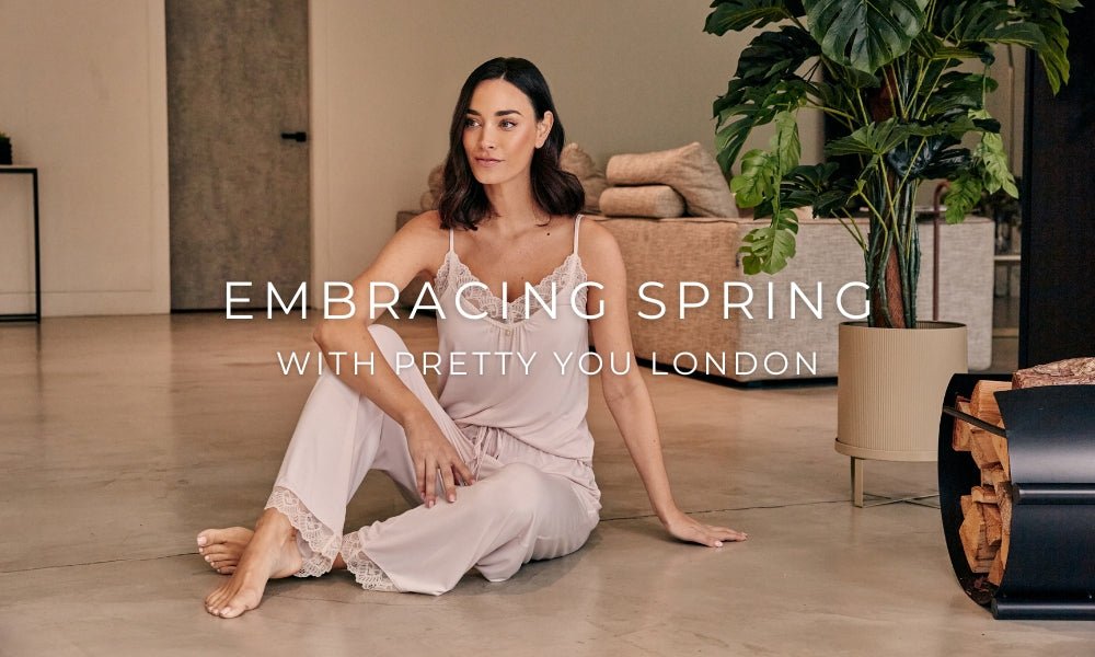 Embrace Spring with Pretty You London... - Pretty You London