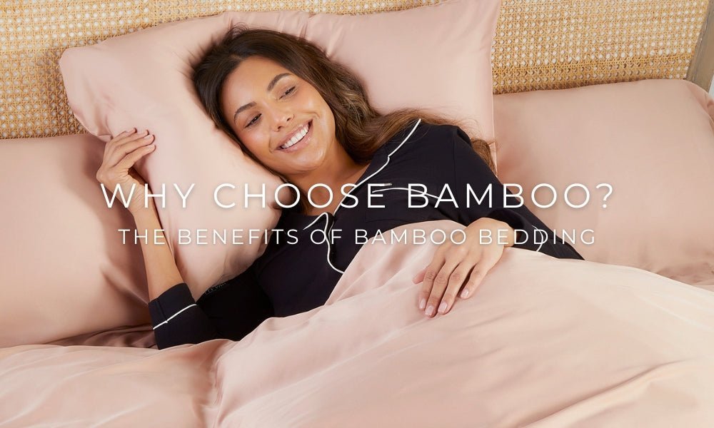Why choose Bamboo Bedding? - Pretty You London