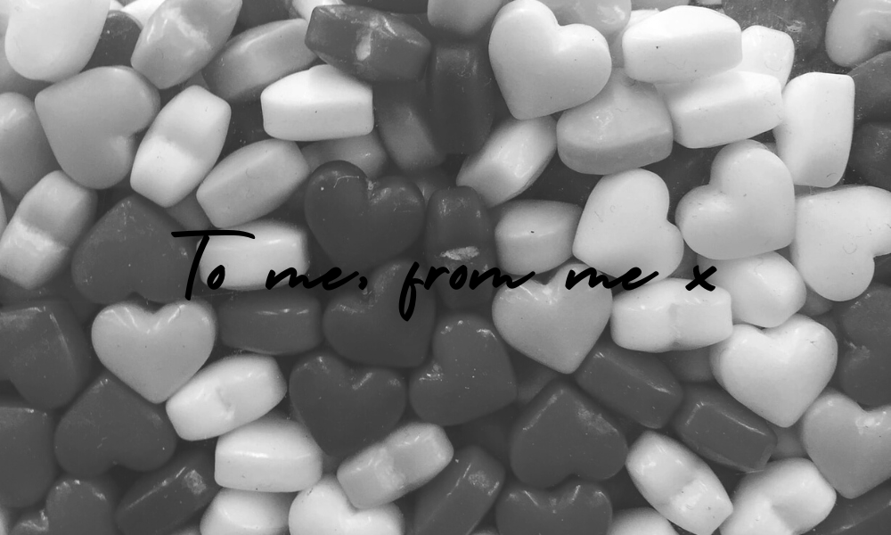 To Me, from Me: a self-love affair... - Pretty You London