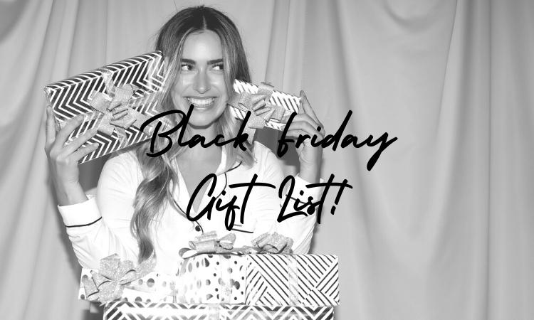 Our top 5 gifts ready for Black Friday!