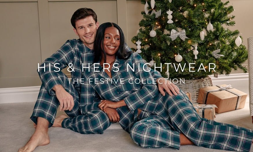 His and Hers Christmas Nightwear: Festive & Cosy - Pretty You London